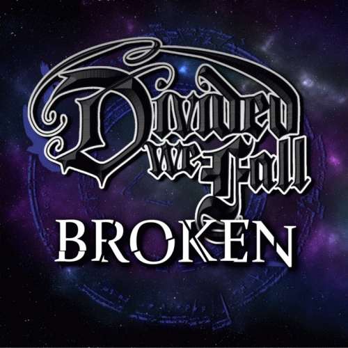 Divided We Fall : Broken
